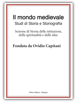 Il mondo medievale. Studi di Storia e Storiografia. Sez. di Storia delle istituzioni, della spiritualità e delle idee